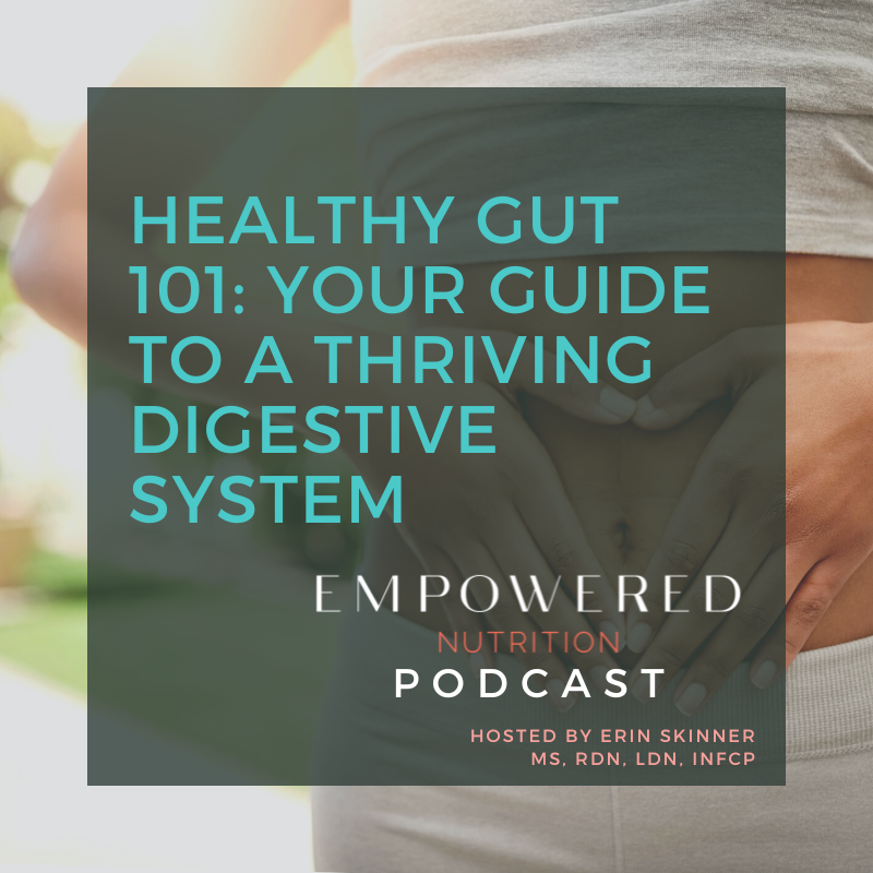 Gut Health 101
