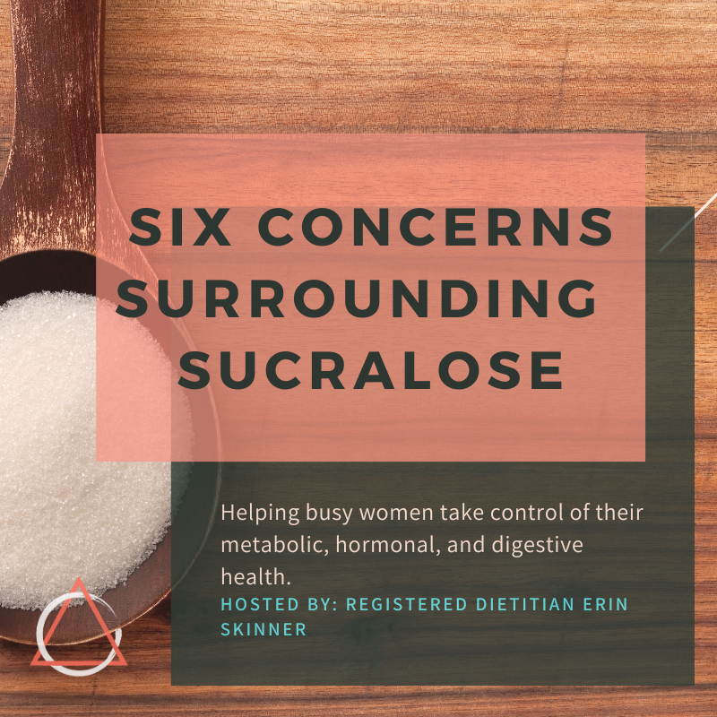 Six Concerns Surrounding Sucralose